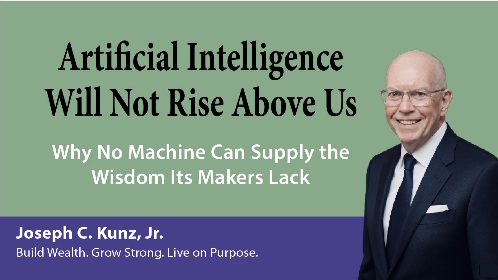 Artificial Intelligence Will Not Rise Above Us