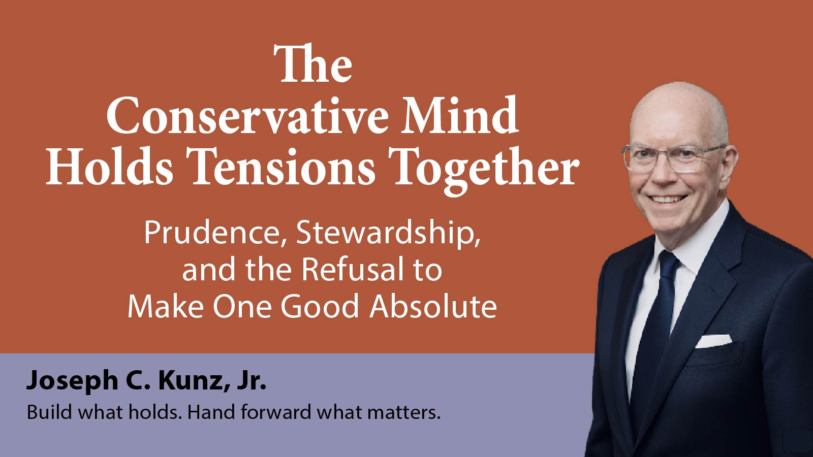 The Conservative Mind Holds Tensions Together